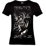 alt="Skate or Die Girlie Shirt von Tributica Streetwear – Vorderansicht"